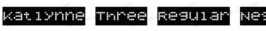 Katlynne Three Regular Neg字体转换